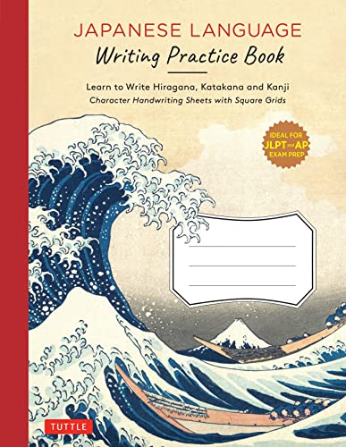Japanese Language Writing Practice Book Learn To Write Hiragana Katakana And Kanji Character Han 
