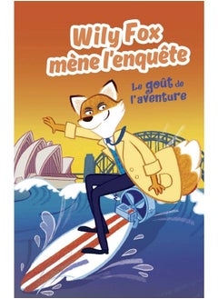 Willy Fox le goût de l'aventure 