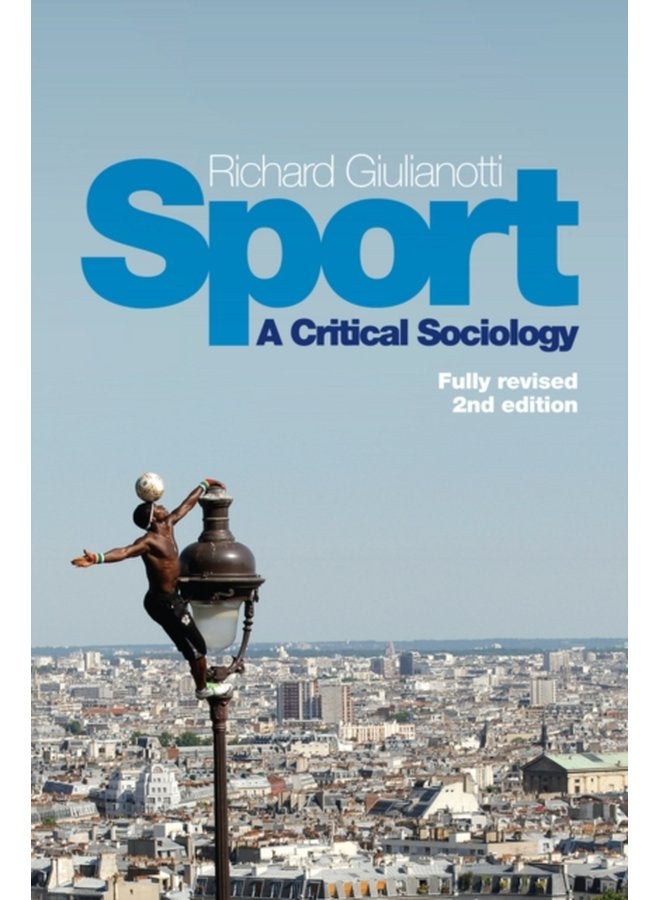 Sport A Critical Sociology - Paperback