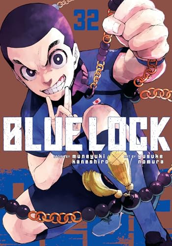 Blue Lock 32 [Jul 21, 2026] Kaneshiro, Muneyuki and Nomura, Yusuke