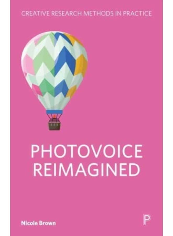 Photovoice Reimagined 