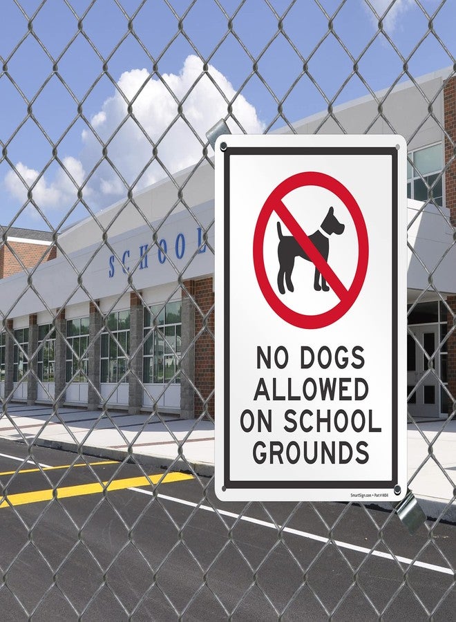 SmartSign "No Dogs Allowed On School Grounds" Metal Sign with Symbol, 14 x 10 inch, 40 mil Laminated Rustproof Aluminum, Red/Black on White, Made in USA - Image 3