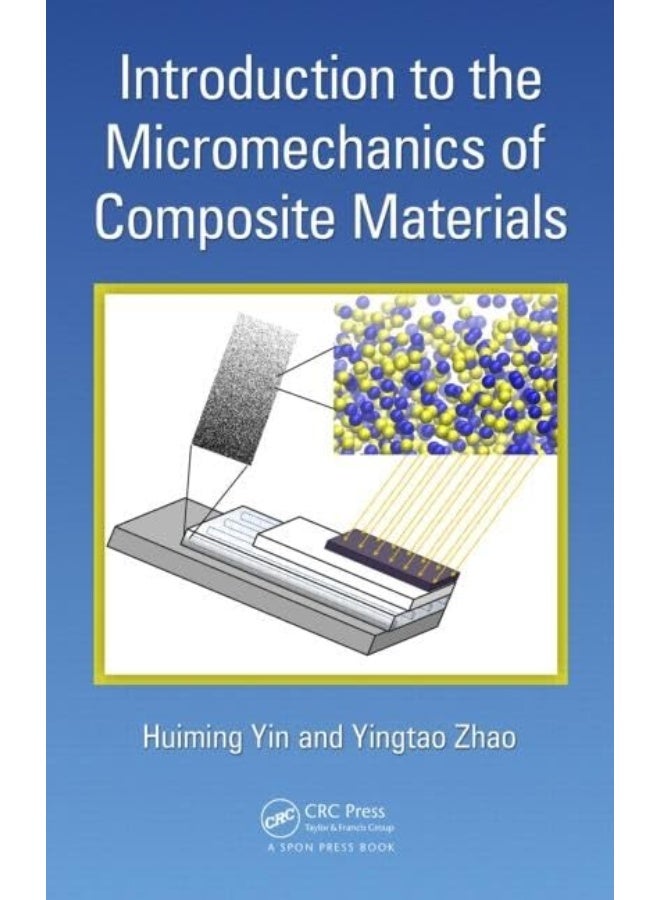 Introduction to the Micromechanics of Composite Materials | Best Price ...