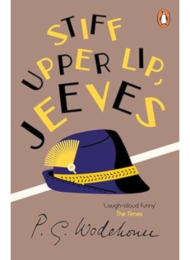 Stiff Upper Lip, Jeeves: (Jeeves & Wooster)