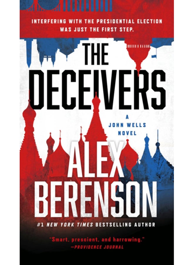 The Deceivers : A John Wells Novel #12 