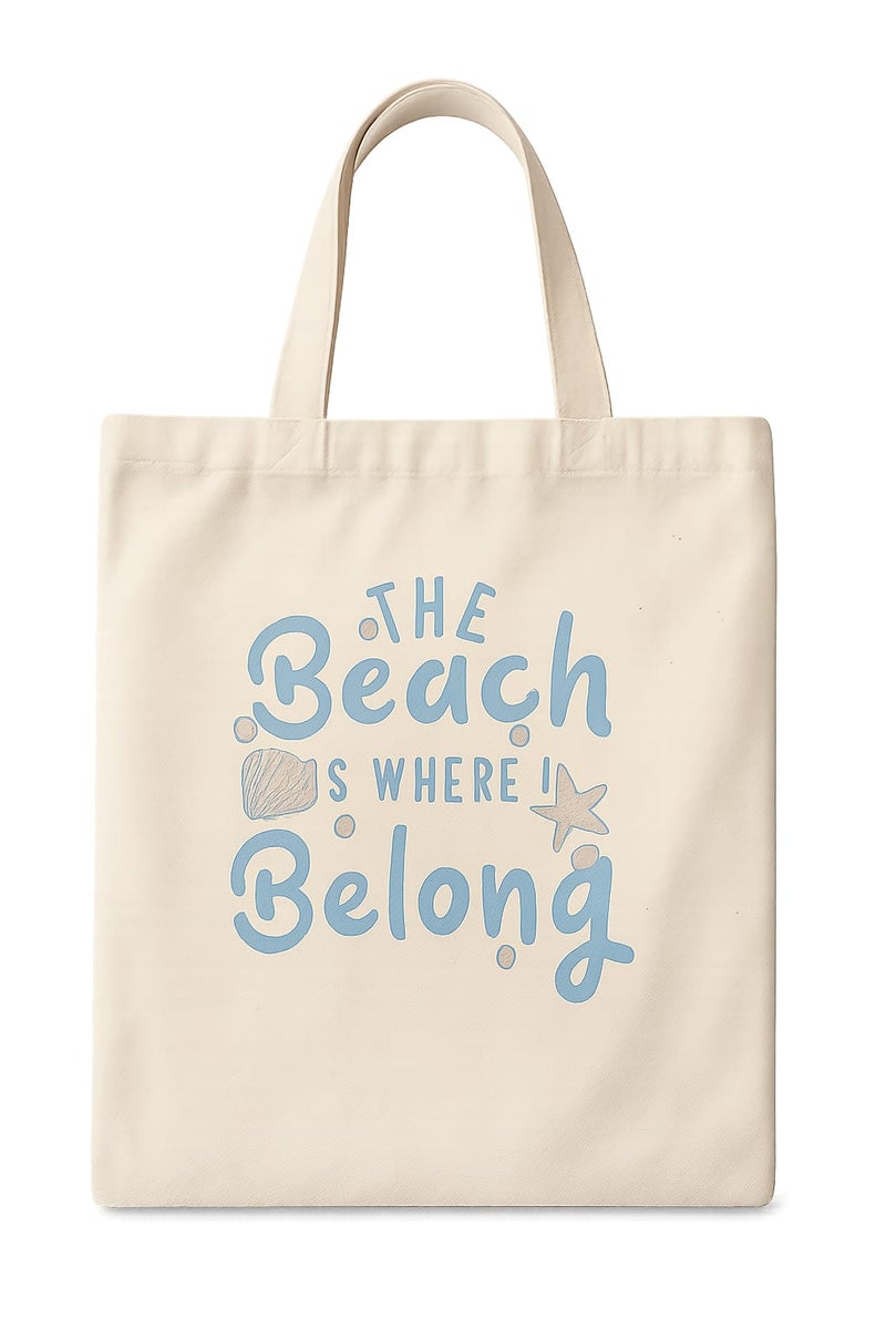 حقيبة قماش كانفاس نسائية بطبعة "The Beach Is Where I Belong" بخط أزرق، شوبر قطن صديق للبيئة وقابل لإعادة الاستخدام للكتف، للشاطئ والتسوق والاستخدام اليومي، مقاس كبير 30x40 سم - Image 1