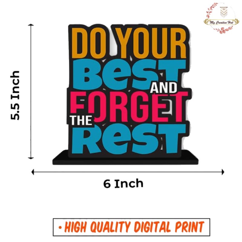 MY CREATIVE HUT Wooden Quotes Table Decor For Office Table Showpiece Home Decoration Living Room Modern Gifting Item Do Your Best And Forget The Rest 8 cm 3 cm - Image 5