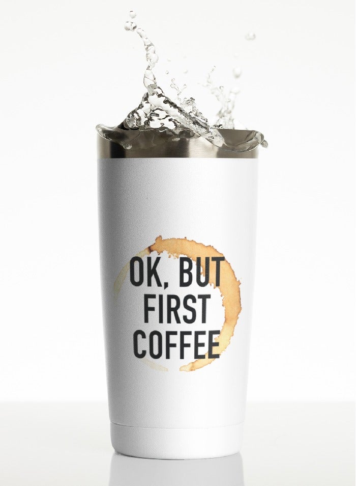 LIT Stainless Steel Tumbler With Black Lid But First Coffee