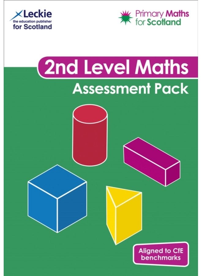 Second Level Assessment Pack For Curriculum for Excellence Primary Maths - Paperback