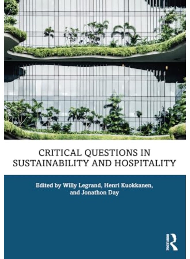 Critical Questions In Sustainability And Hospitality