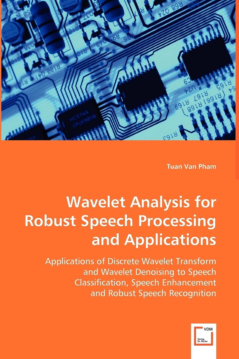 Wavelet Analysis for Robust Speech Processing and Applications - Image 1