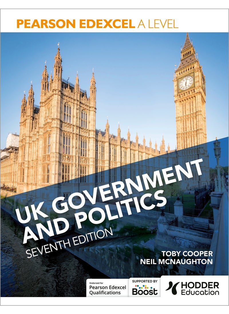 Pearson Edexcel A Level UK Government and Politics Seventh Edition 