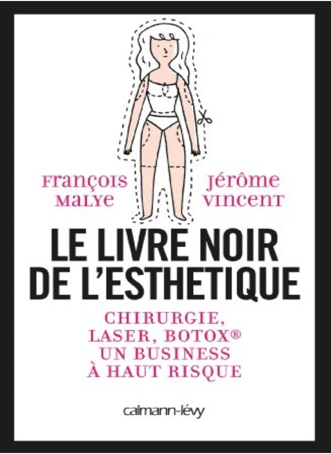 Le Livre noir de la chirurgie esthétique 