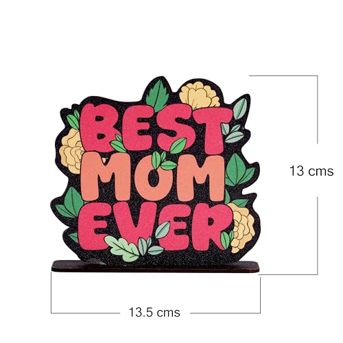 Oye Happy Best Mom Ever Table Top – Cute Illustrated Gift for Mom, Mother’s Day, Birthday | Mothers Day Gift for Mom, Best Mom Gifts - Image 3
