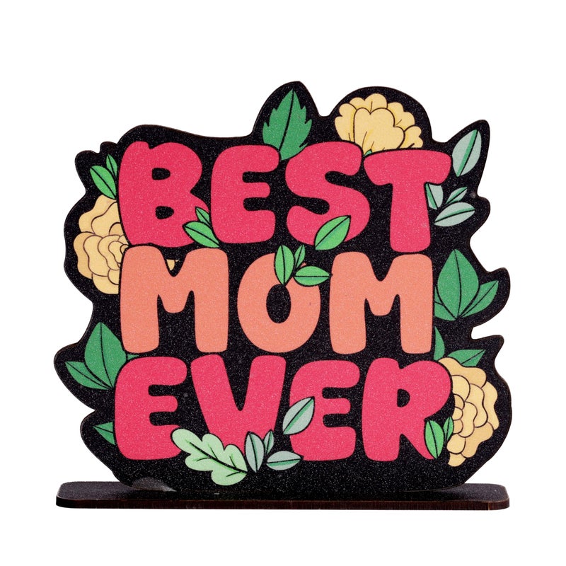 Oye Happy Best Mom Ever Table Top – Cute Illustrated Gift for Mom, Mother’s Day, Birthday | Mothers Day Gift for Mom, Best Mom Gifts - Image 5