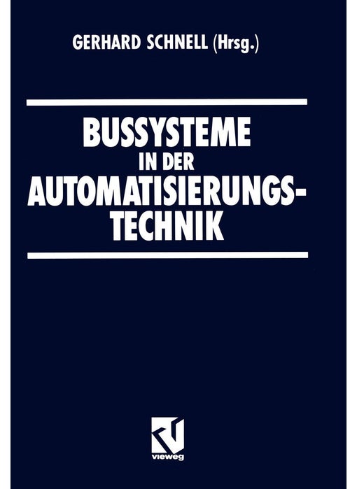 Bussysteme in der Automatisierungstechnik