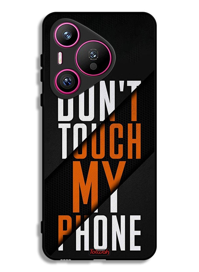 Tolwak Huawei Pura 70 Protective Case Cover Do Not Touch My Phone - Image 1