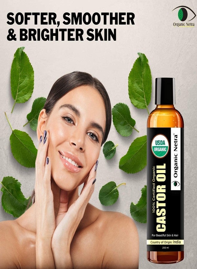 Organic Netra Castor Oil for Skin and Hair, Softening, Smoothening & Moisturizing Skin, Hair and Eyelashes, Repairs Splitends and Reduces Dandruff - 250ml (Pack of 2) - Image 3