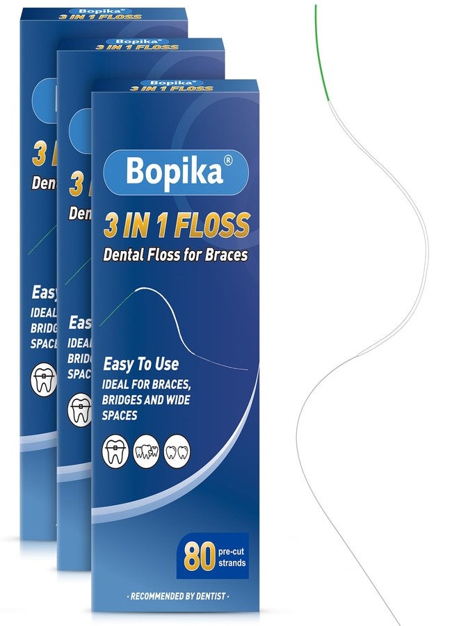 Bopika 3-in-1 Orthodontic Floss for Braces - Pre-Cut Super Floss Threaders with Stiffened End for Bridges & Implants, PFAS-Free 240 Count (Pack of 3 - Image 1