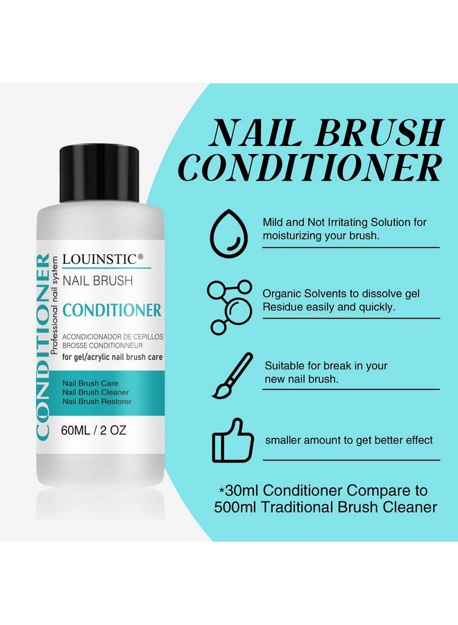 LOUINSTIC Nail Art Brush Cleaner 2 Oz Nail Brush Cleaner And Conditioner For Solid Gel Polish/Nail Extension Gel/Acrylic Nail Brushes Quickly And Easily Acrylic Nail Brush Cleaner And Restorer - Image 4