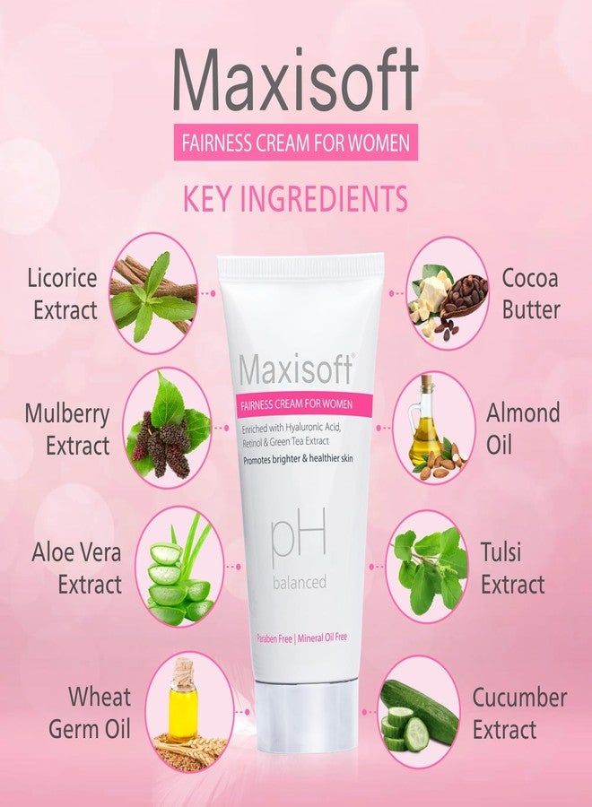 Maxisoft Fairness Cream for Women | for Glowing & Brightening Skin |Reduces Age Spots, Fine Lines| pH Balance|Paraben Free| For All Skin Types | 50 gm ( Pack of 2) - Image 4