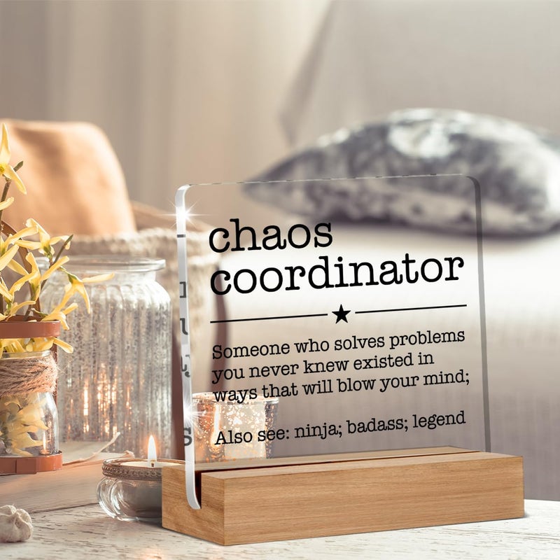 Oqtumes Chaos Coordinator Gift for Manager Leader Coworker Boss Mentor Thank You Gifts Chaos Coordinator Definition Clear Desk Decorative Sign Acrylic Sign With Wooden Stand for Desk Table Shelf - Image 4