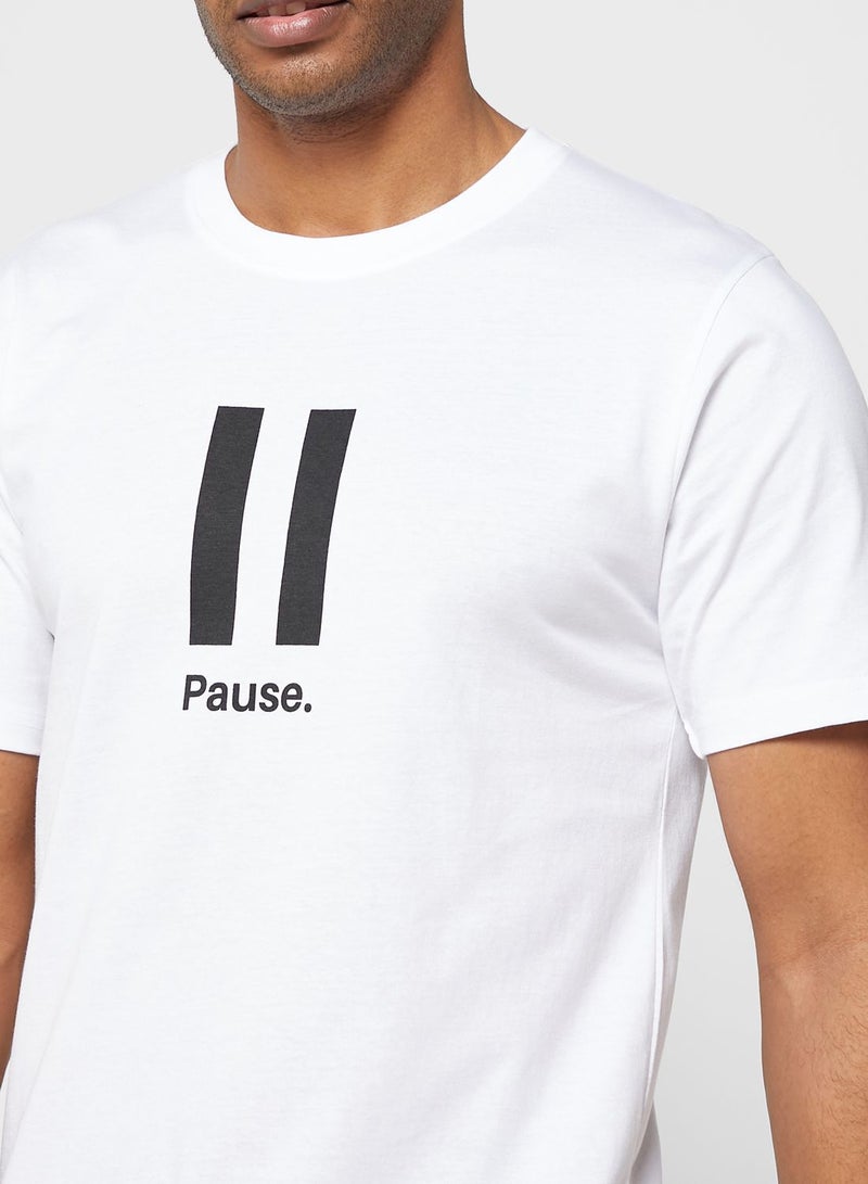Pause T-Shirt