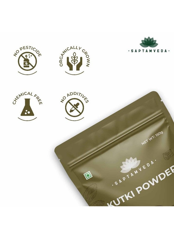 SAPTAMVEDA SAPTAMVEDA Premium Kutki Powder, 150 Gm - Liver Support & Detox (Pack of 1)  - Image 3