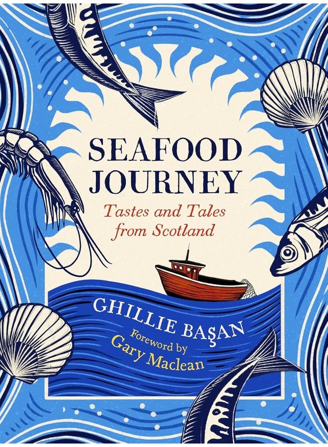 Seafood Journey: Tastes and Tales From Scotland  - Image 1