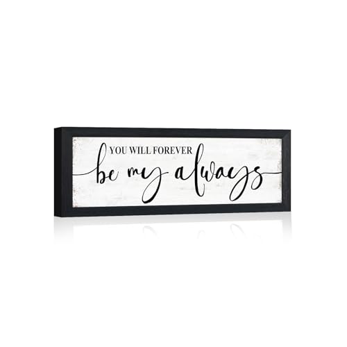 1 KINGO You Will Forever Be My Always Sign:Love Quotes Wall Decor Above Bed,Modern Farmhouse Master Bedroom Wall Decor for Couples,Love Signs Aesthetic Minimalist Wall Art Black Framed 6" X 15" - Image 4