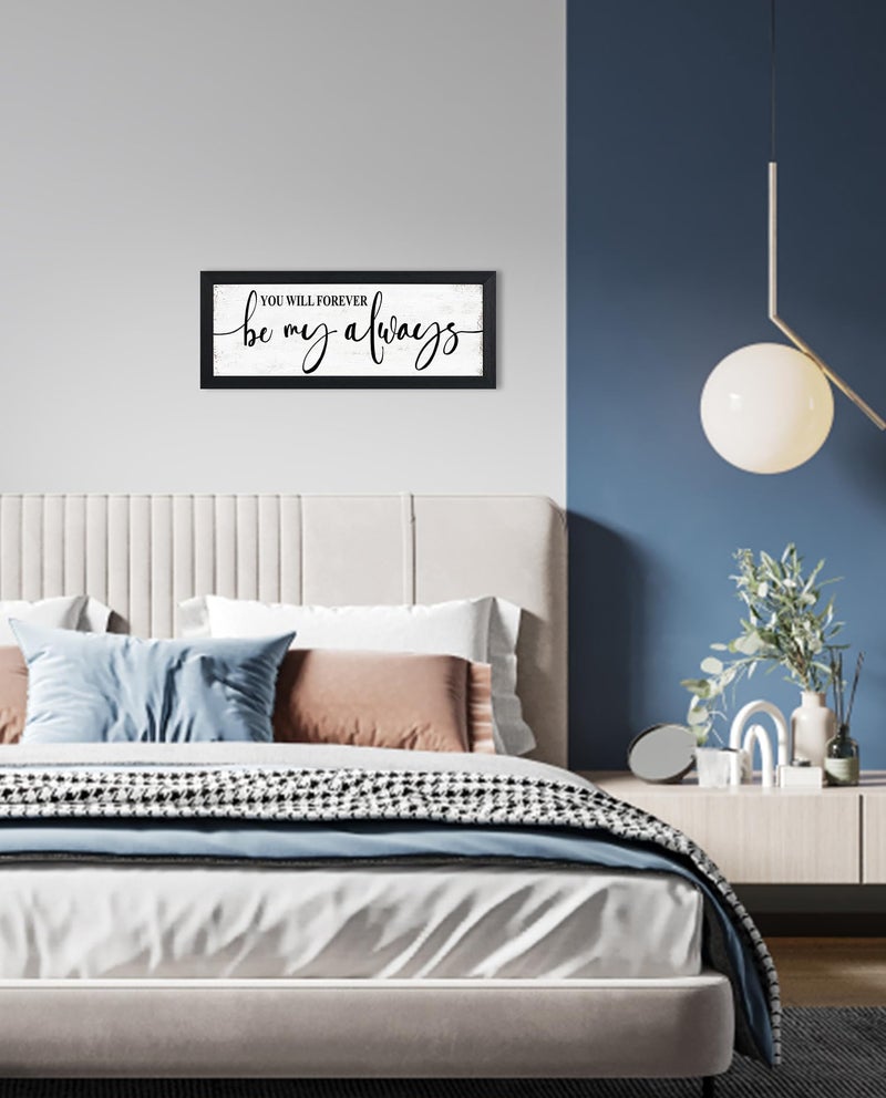 1 KINGO You Will Forever Be My Always Sign:Love Quotes Wall Decor Above Bed,Modern Farmhouse Master Bedroom Wall Decor for Couples,Love Signs Aesthetic Minimalist Wall Art Black Framed 6" X 15" - Image 2