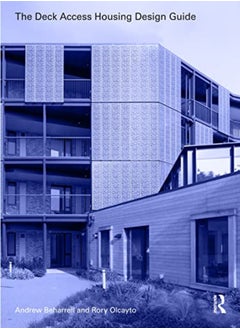 The Deck Access Housing Design Guide 