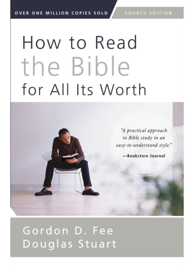 How to Read the Bible for All Its Worth Fourth Edition - Paperback