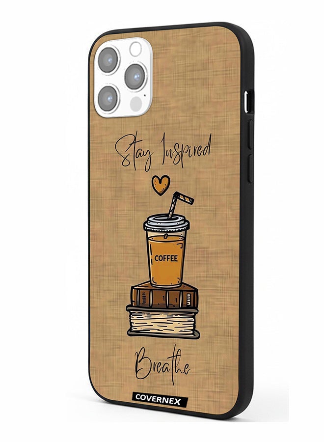 Covernex Apple iPhone 12 Pro Protective Case Cover Printed Featuring Breath And Stay Inspired - Image 1