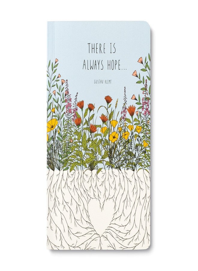 كومبينديوم مفكرة بغلاف ورقي - الأمل موجود دائمًا... - مفكرة للكتابة الآن، تحتوي على 128 صفحة مسطرة، 5 بوصات عرضًا × 8 بوصات ارتفاعًا - Image 1