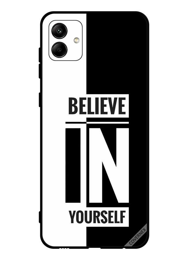 Covernex Protective Case Cover For Samsung Galaxy A04 4G Believe In Yourself - Image 1