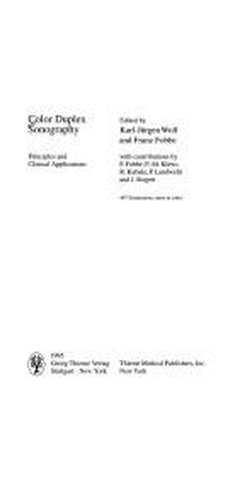 Color Duplex Sonography: Principles and clinical applications | Hardcover | Published by Thieme Publishing Group