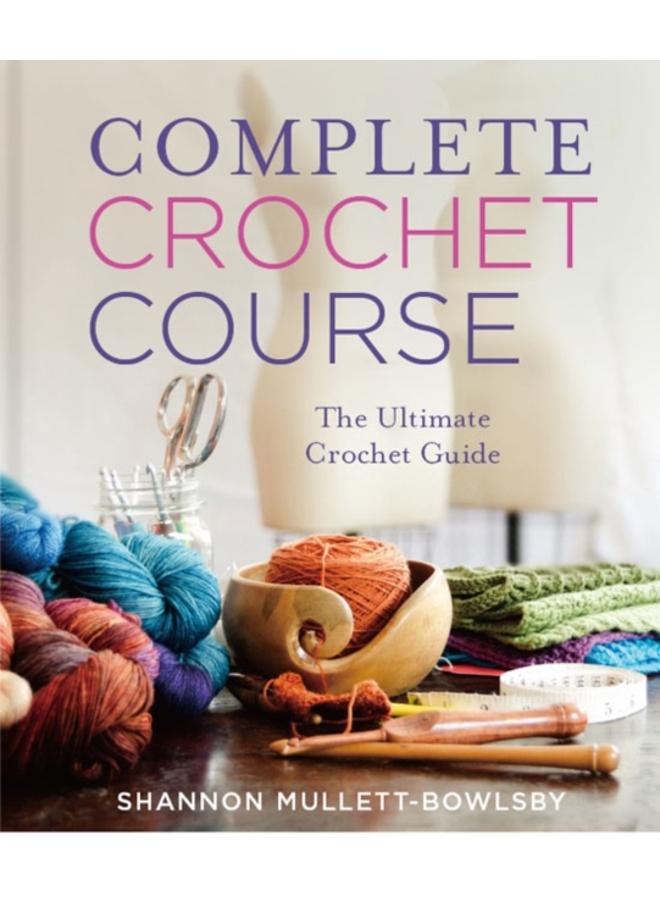 Complete Crochet Course 