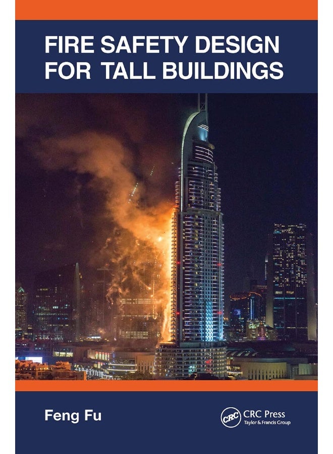 Fire Safety Design for Tall Buildings