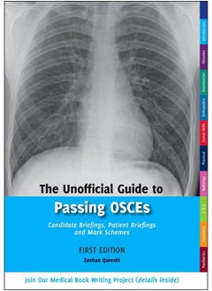 The Unofficial Guide to Passing OSCEs: Candidate Briefings, Patient Briefings and Mark Schemes - pzsku/Z627ABBF832E1AD9E07C1Z/45/_/1739453103/9f2f0e7b-cbbd-4c56-a245-4077460aec31