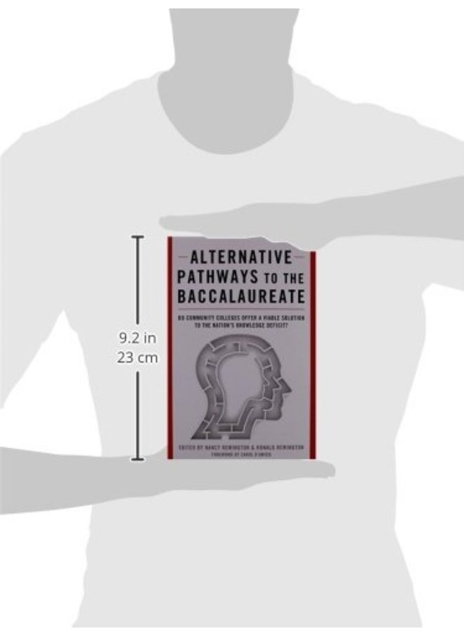Alternative Pathways to the Baccalaureate: Do Community Colleges Offer a Viable Solution to the Nation's Knowledge Deficit?  - Image 3