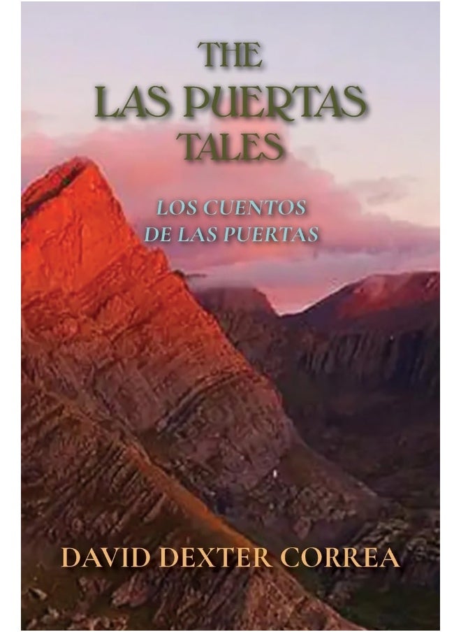Sunstone Press The Las Puertas Tales: Los Cuentos de Las Puertas 