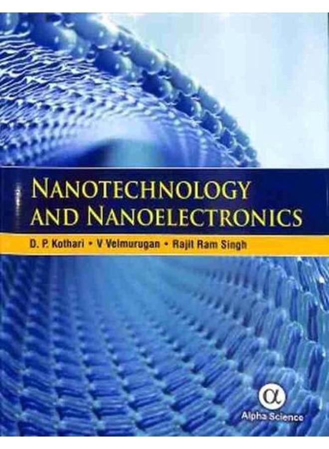 Nanotechnology and Nanoelectronics 