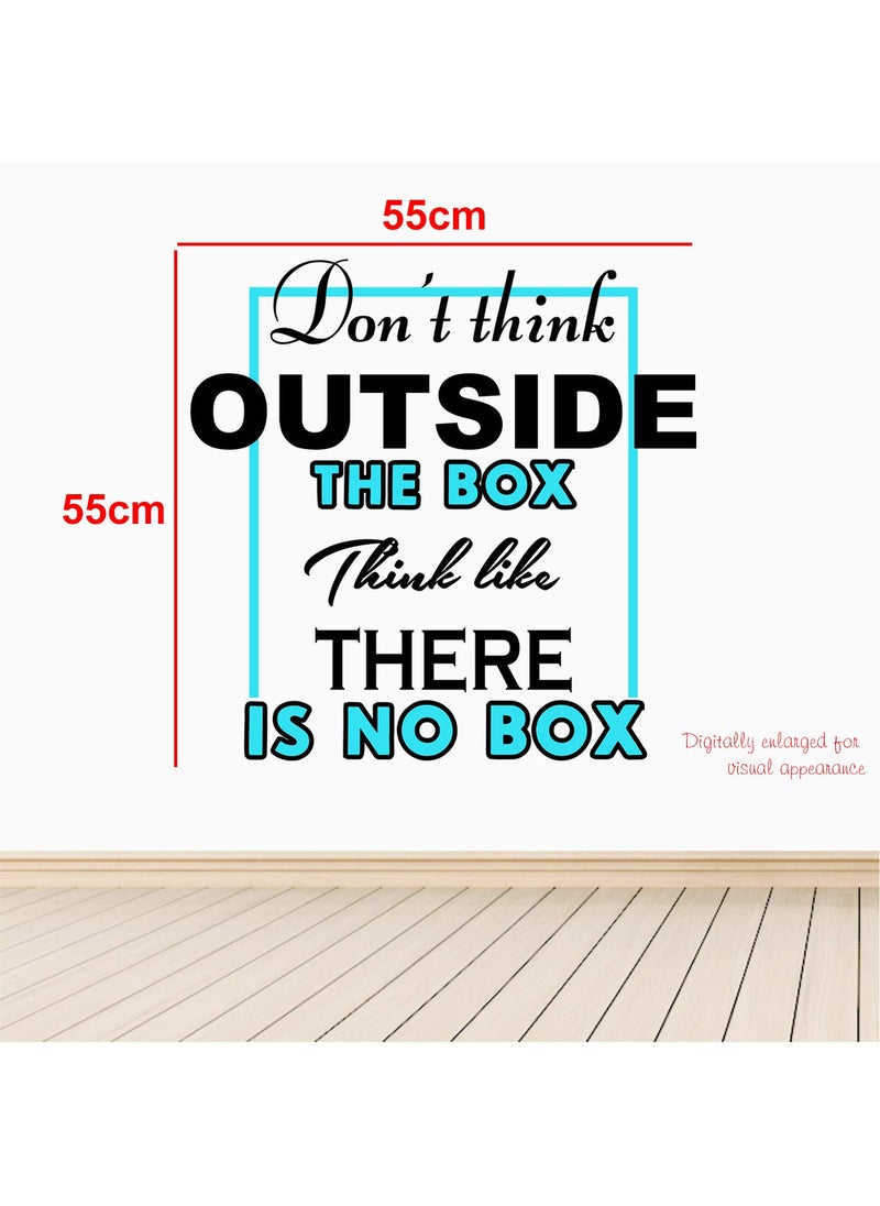 StickMe - StickMe 'Think Outside The Box - Typography - Office - Inspirational - Motivational - Quotes - Wall Sticker ' -SM609 (Multi Colour, Vinyl - 55cm X 55 cm) - Image 1