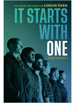 Hachette It Starts with One: The Legend and Legacy of Linkin Park