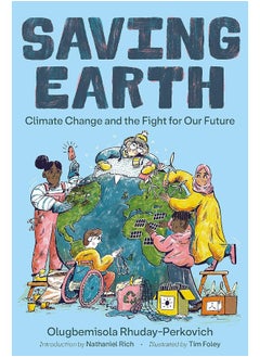 Saving Earth: Climate Change and the Fight for Our Future  - Image 1