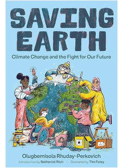 Saving Earth: Climate Change and the Fight for Our Future  - Image 2