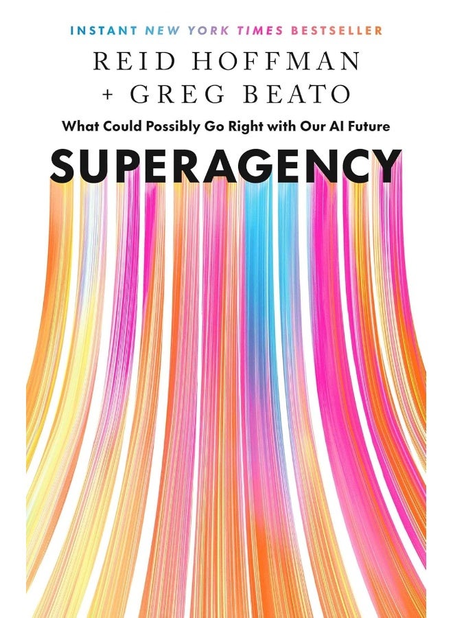 Superagency: What Could Possibly Go Right with Our AI Future - Image 1