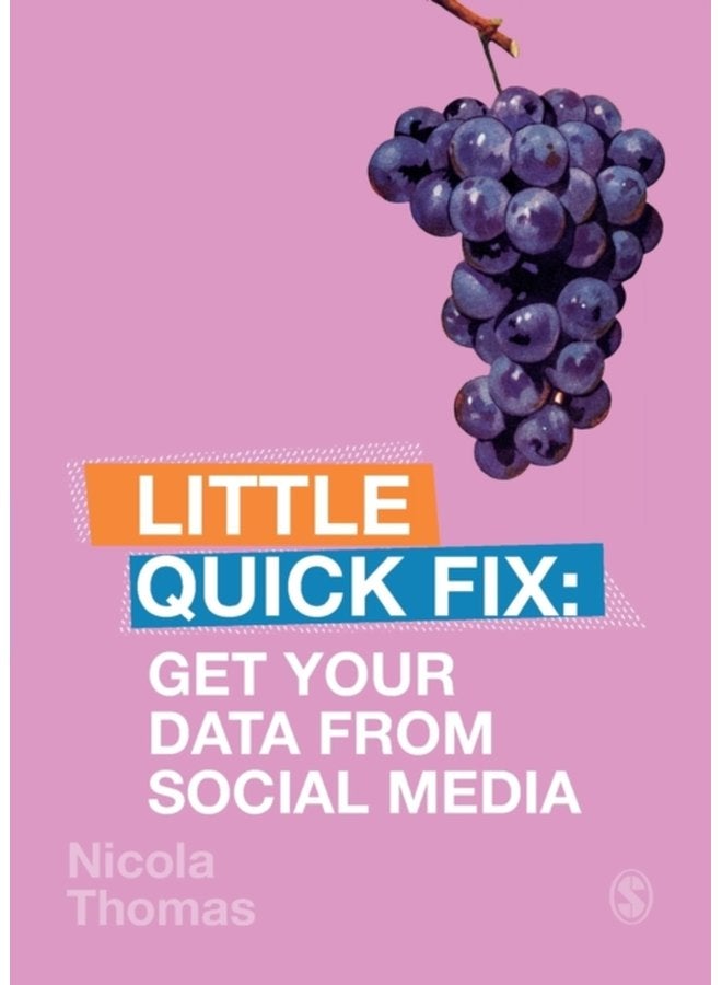 Get Your Data From Social Media Little Quick Fix - Paperback