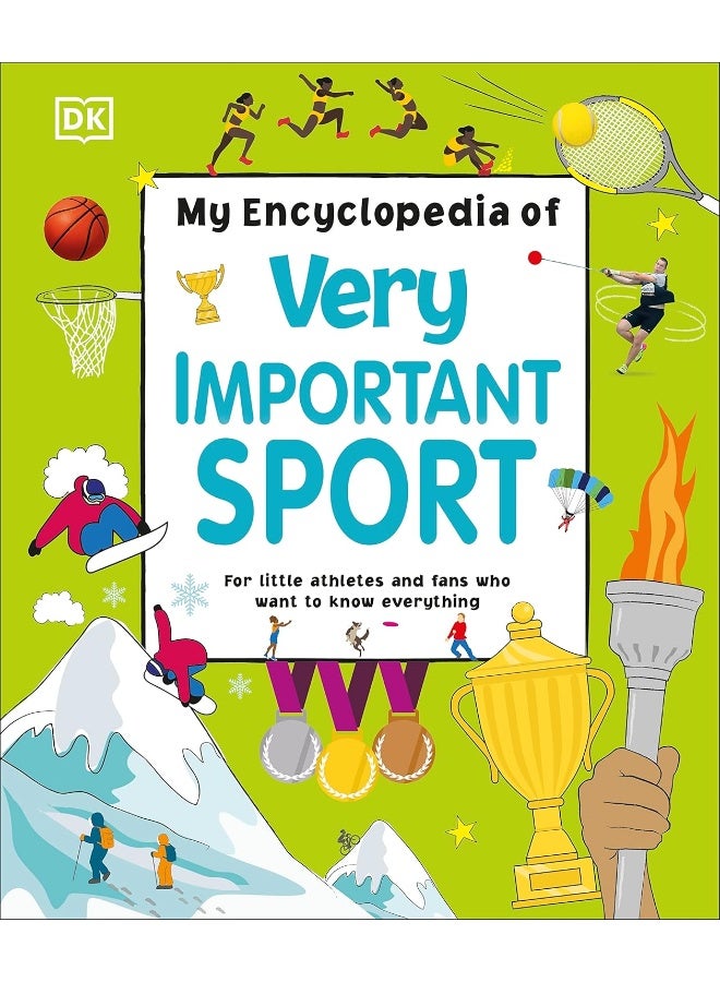 My Encyclopedia of Very Important Sport: For little athletes and fans who want to know everything  - Image 1